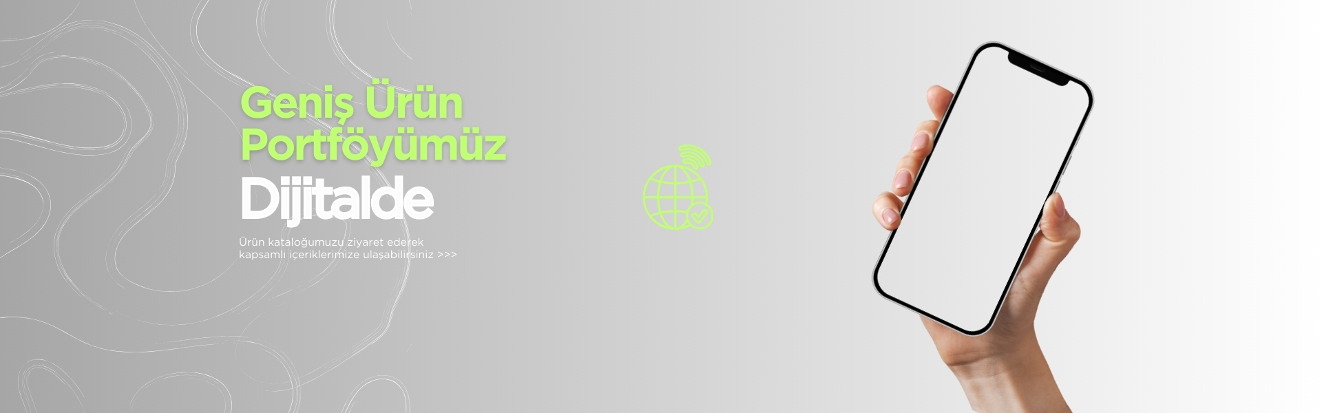 Geniş ürün portföyümüz artık dijitalde